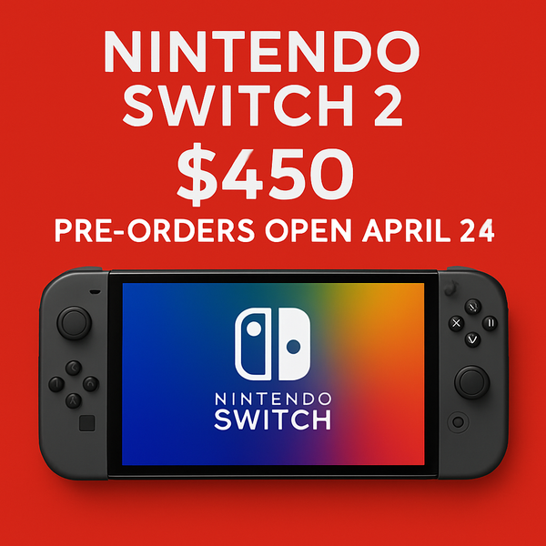 Nintendo Switch 2 Holds Steady at $450 Despite Tariffs, Pre-Orders Open April 24